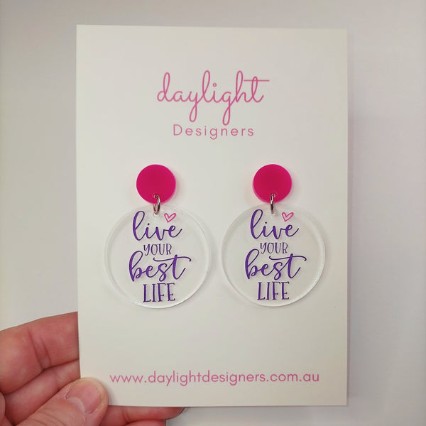 Daylight Designers/2904 - LIVE YOUR BEST LIFE DROP